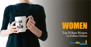 25 BOSS WOMEN TO FOLLOW
