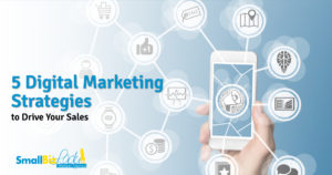 5 Digital Marketing Strategies to Drive Your Sales Featured Image