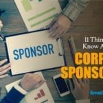 11 Things You Need to Know About Securing Corporate Sponsorship - Social