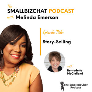 Story-Selling with Bernadette McClelland Featured Image
